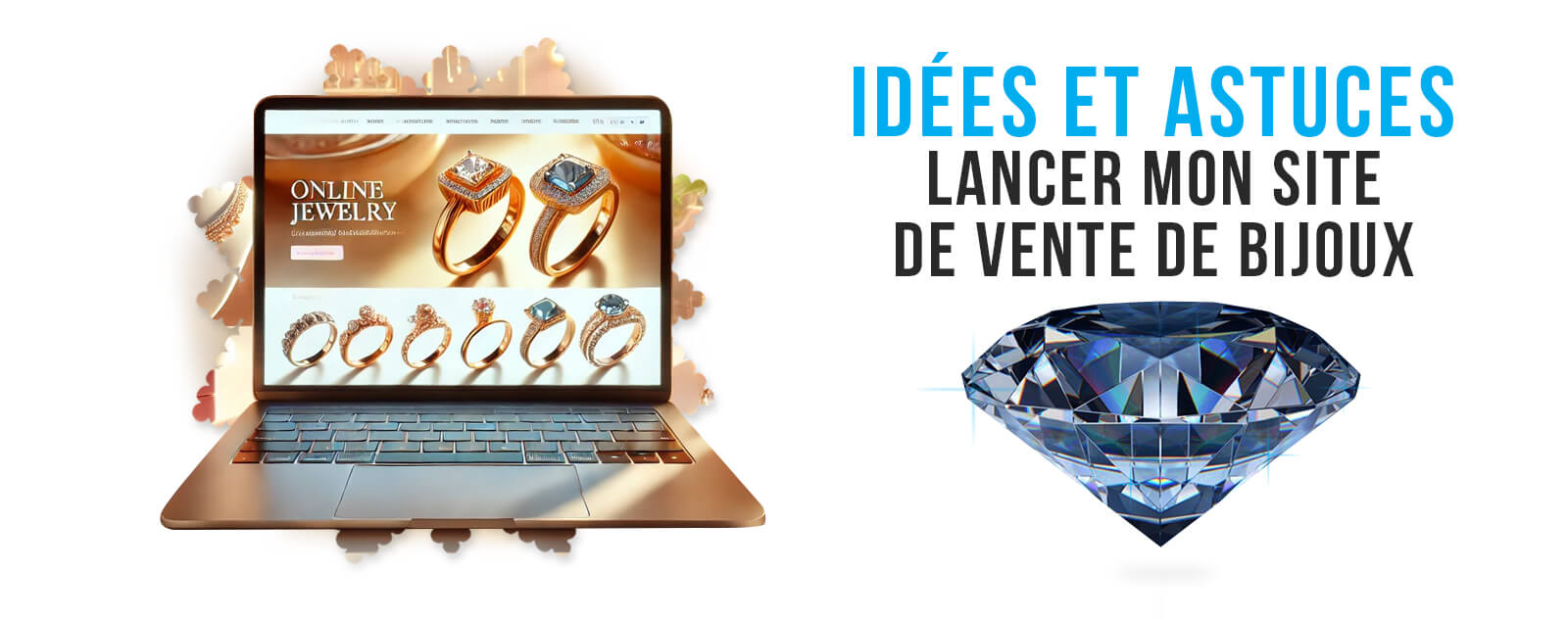Comment-creer-sa-boutique-en-ligne-de-bijoux