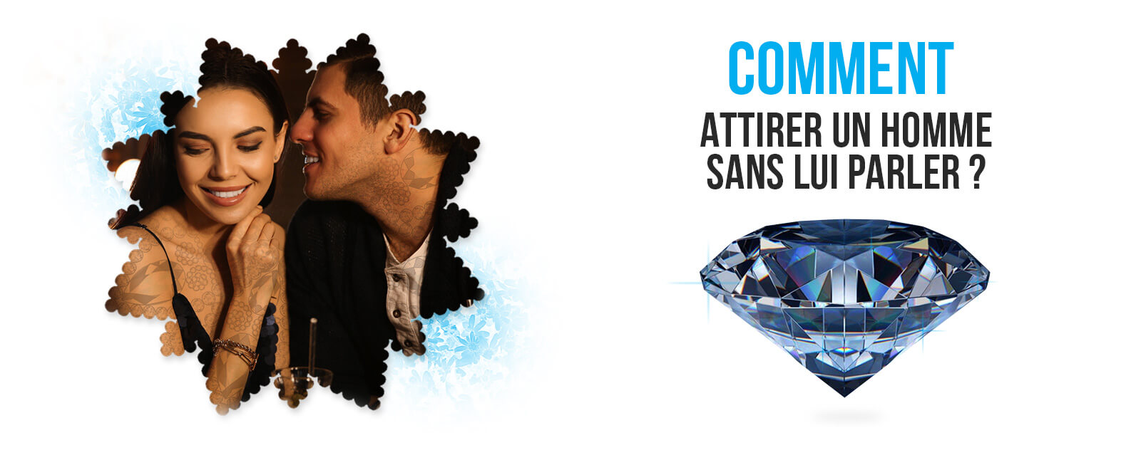 comment-attirer-un-homme-sans-lui-parler