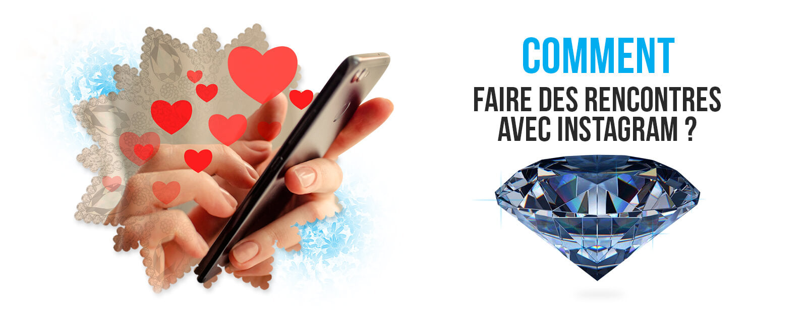 comment-faire-des-rencontres-avec-instagram