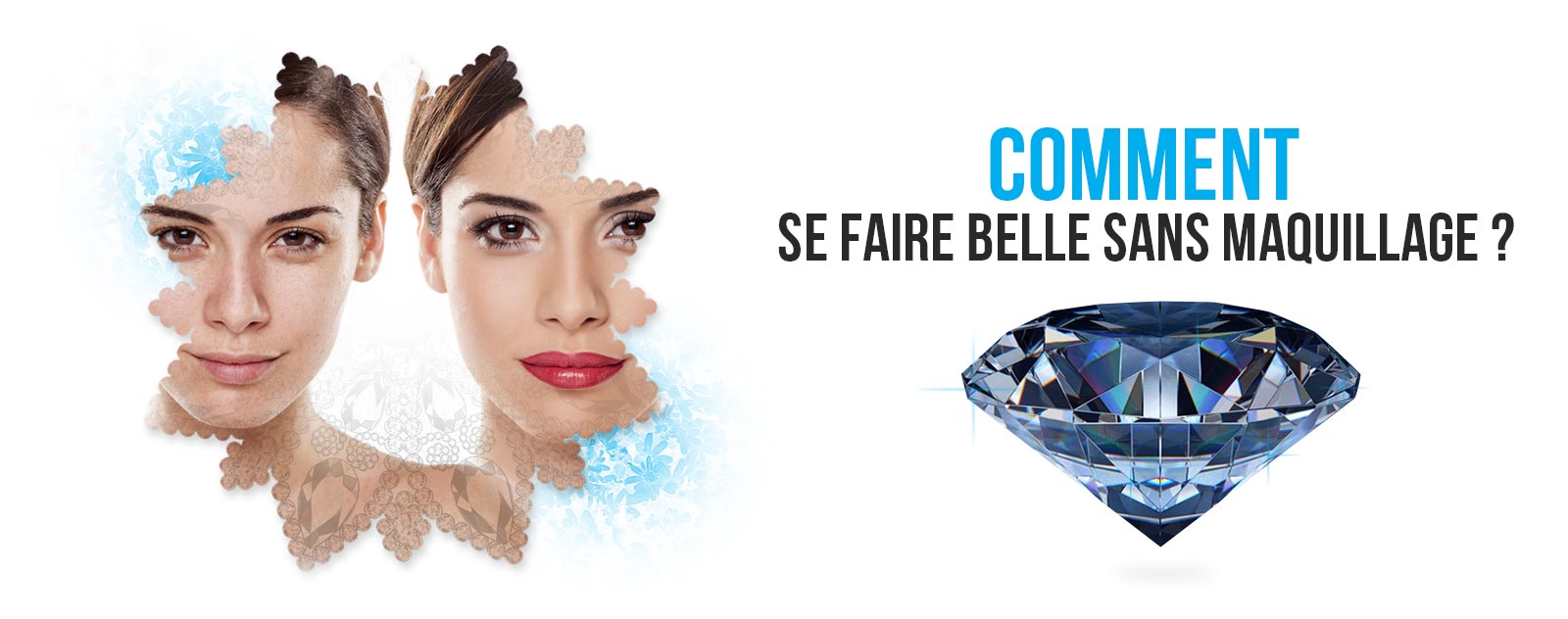 comment-se-faire-belle-sans-maquillage