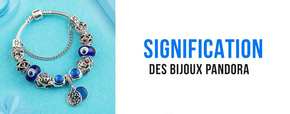 signification-bijoux-pandora