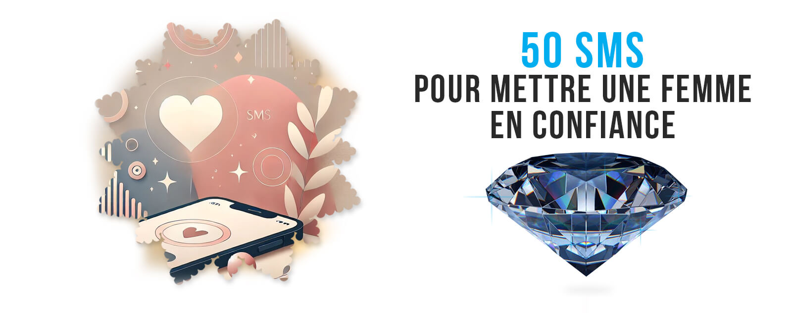 sms-mettre-une-femme-en-confiance